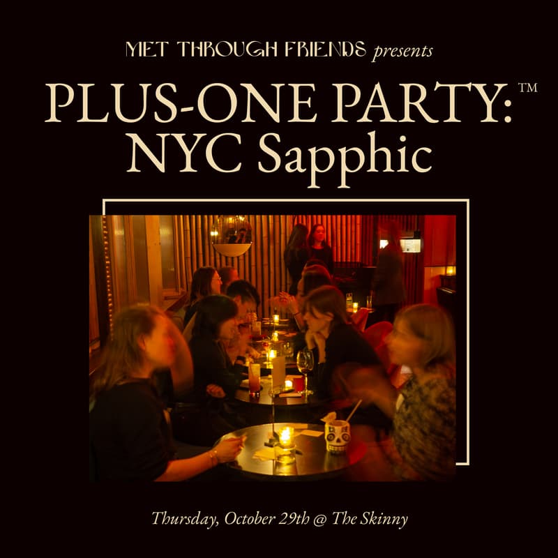 Cover Image for Plus-One Party™: NYC Sapphic Edition 🌈 [admits 2]
