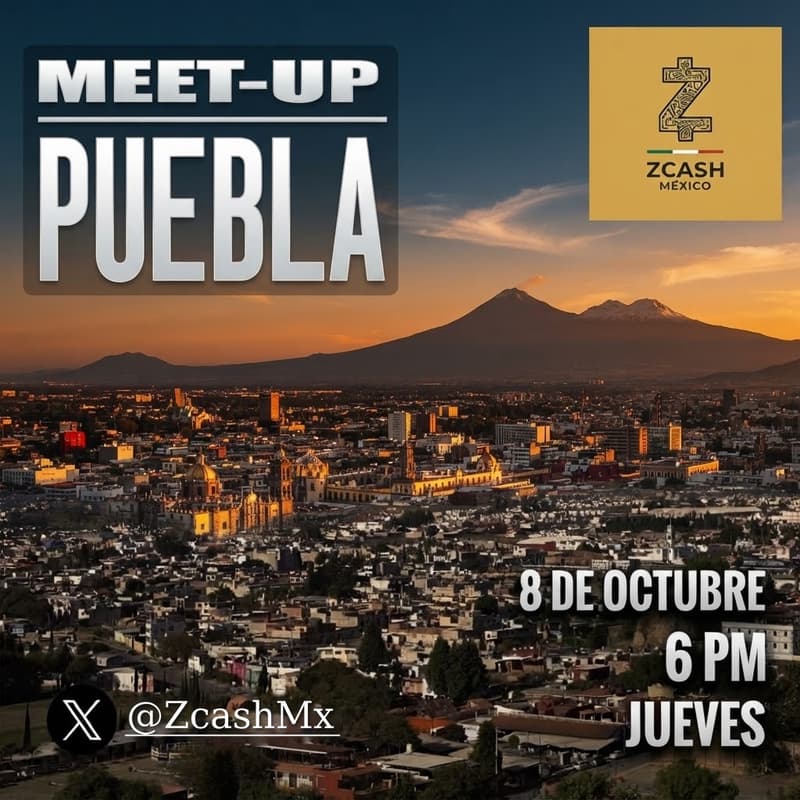Cover Image for Zcash México (Puebla): Comunidad y Privacidad