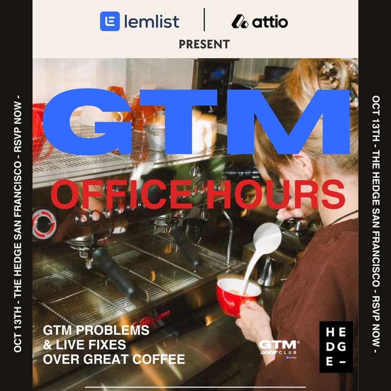 Cover Image for GTM Office Hours - a coffee with lemlist x Attio (San Francisco)
