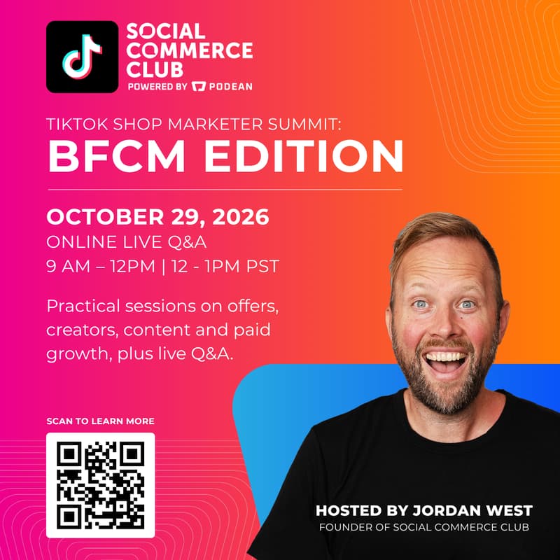 Cover Image for TikTok Shop Marketer Summit: BFCM Edition