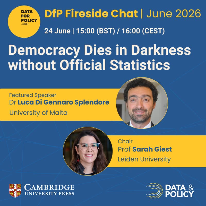 Cover Image for Data for Policy June Fireside Chat: Democracy Dies in Darkness without Official Statistics