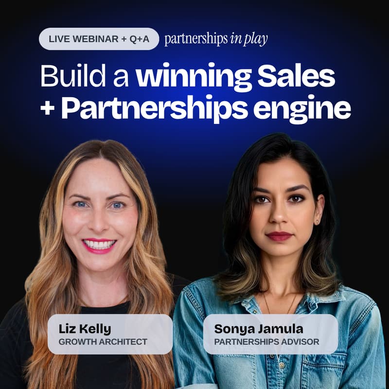 Cover Image for Build a winning Sales + Partnerships Engine