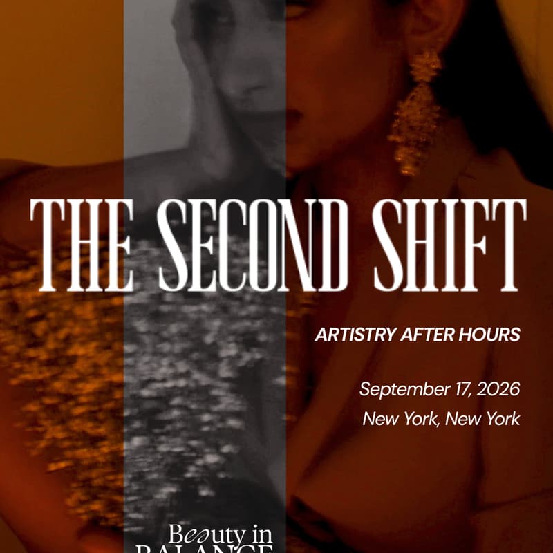 Cover Image for The Second Shift: Artistry After Hours (during NYFW)