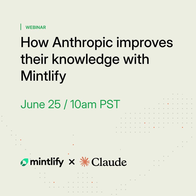 Cover Image for How Anthropic improves their knowledge with Mintlify