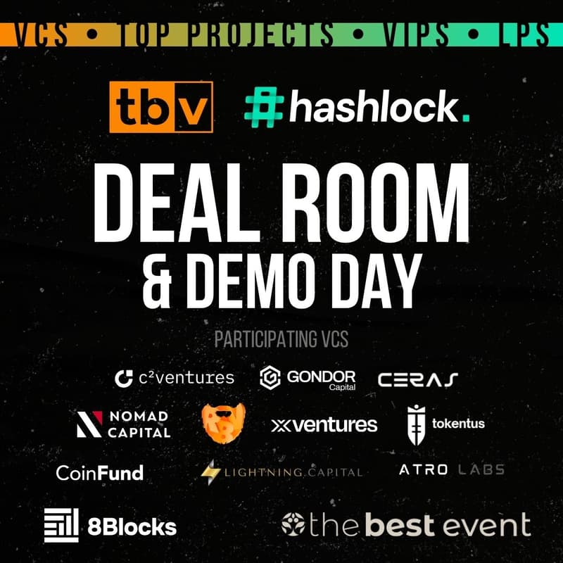 Cover Image for Exclusive TBV Deal Room & Demo Day (feat. Hashlock)