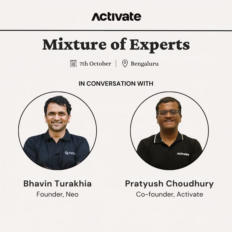Cover Image for Mixture of Experts | Activate & Bhavin Turakhia