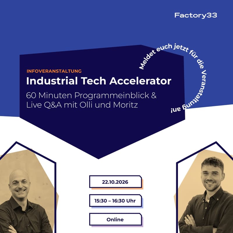 Cover Image for Factory33 Industrial Tech Accelerator - Infoveranstaltung