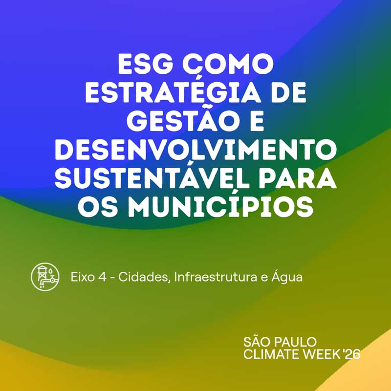 Cover Image for ESG como estratégia de gestão e desenvolvimento sustentável para os municípios