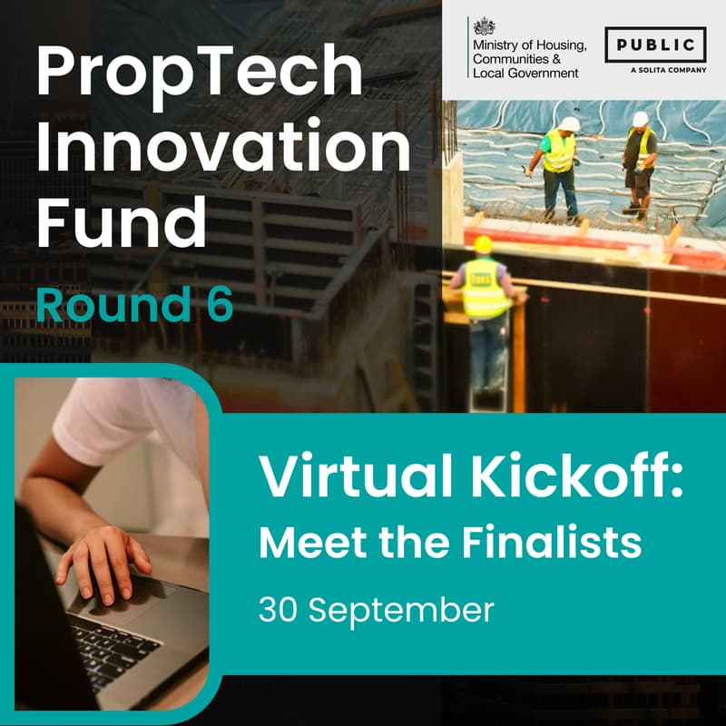 Cover Image for PropTech Innovation Fund Round 6 - Virtual Kickoff: Meet the Finalists