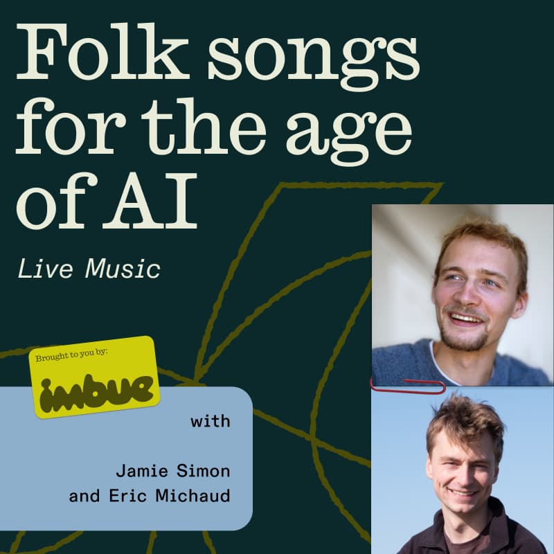 Cover Image for LIVE MUSIC: Folk Songs for the AI Age with Jamie Simon and Eric Michaud