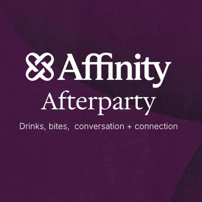 Cover Image for Affinity Afterparty