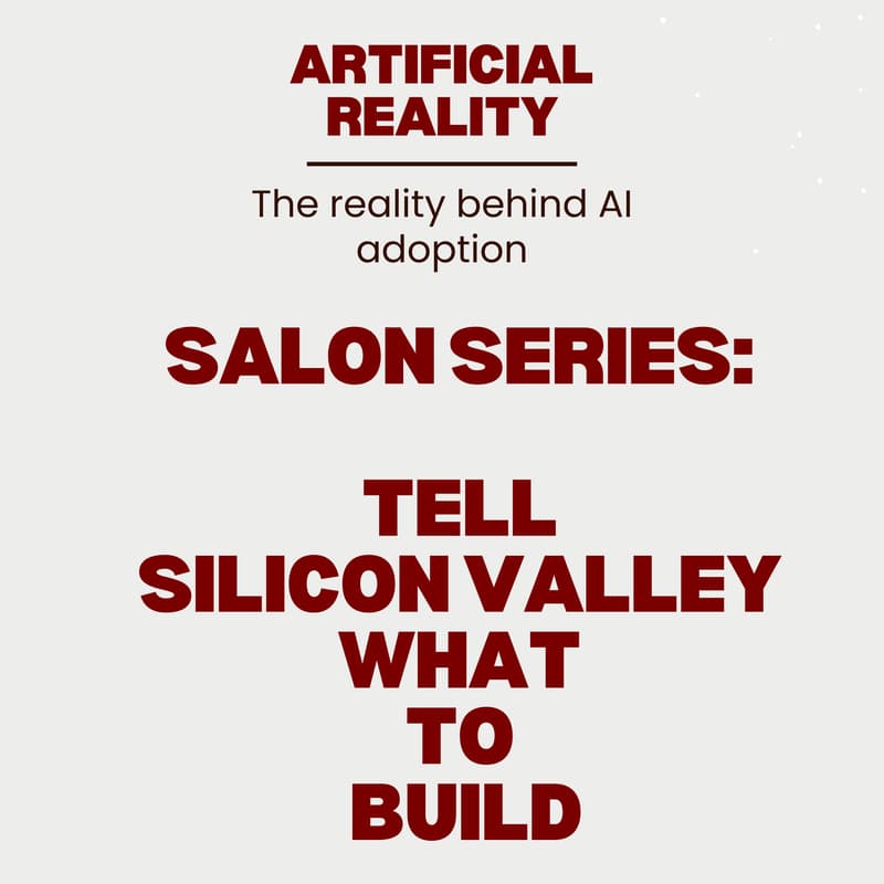 Cover Image for Salon: Tell Silicon Valley What to Build