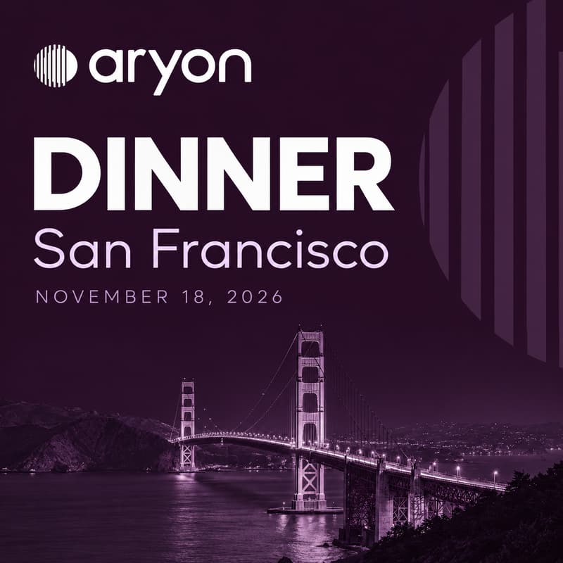Cover Image for Exclusive Dinner with Aryon - San Francisco 🌉