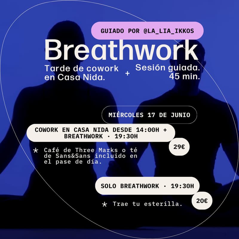 Cover Image for Trabaja. Respira. Suelta. — Work, Breathe, Release. — Cowork 14h Breathwork 19:30h
