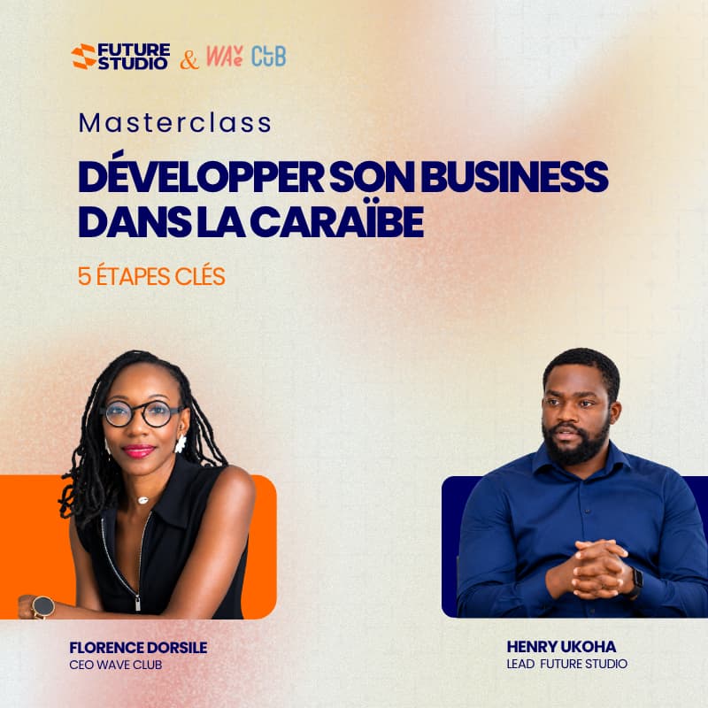 Cover Image for Masterclass: Business dans la Caraïbe