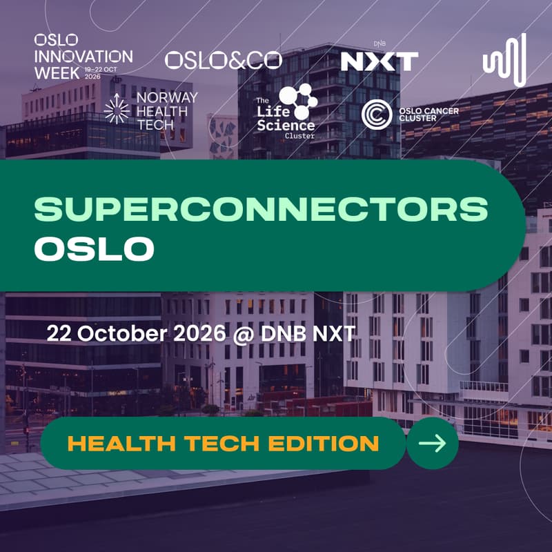 Cover Image for Superconnectors Oslo - Health & Life Sciences Edition 2026