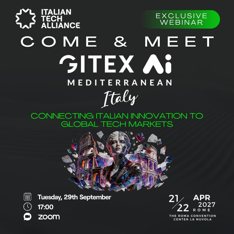 Cover Image for Webinar | Come & Meet: GITEX AI Mediterranean/Italy 2027 - Connecting Italian Innovation to Global Tech Markets