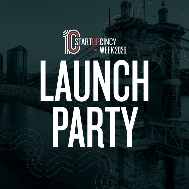 Cover Image for StartupCincy Week Launch Party