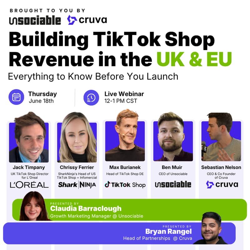 Cover Image for Building TikTok Shop Revenue in the UK & EU | Cruva x Unsociable