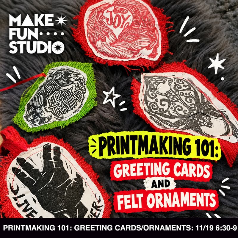 Cover Image for Printmaking 101: Greeting Cards and Felt Ornaments