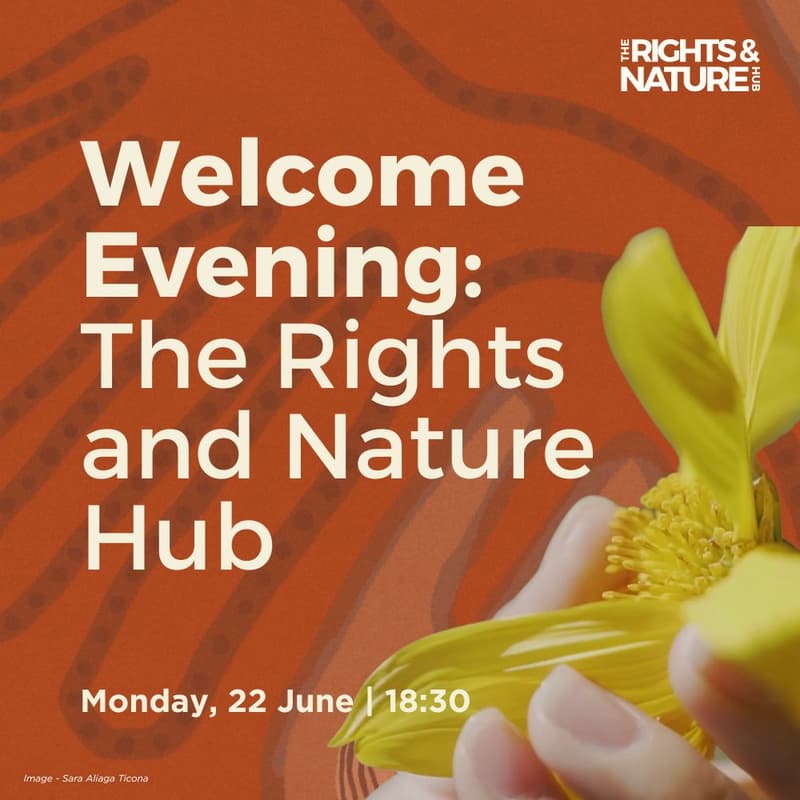 Cover Image for Welcome Evening: The Rights and Nature Hub at London Climate Action Week