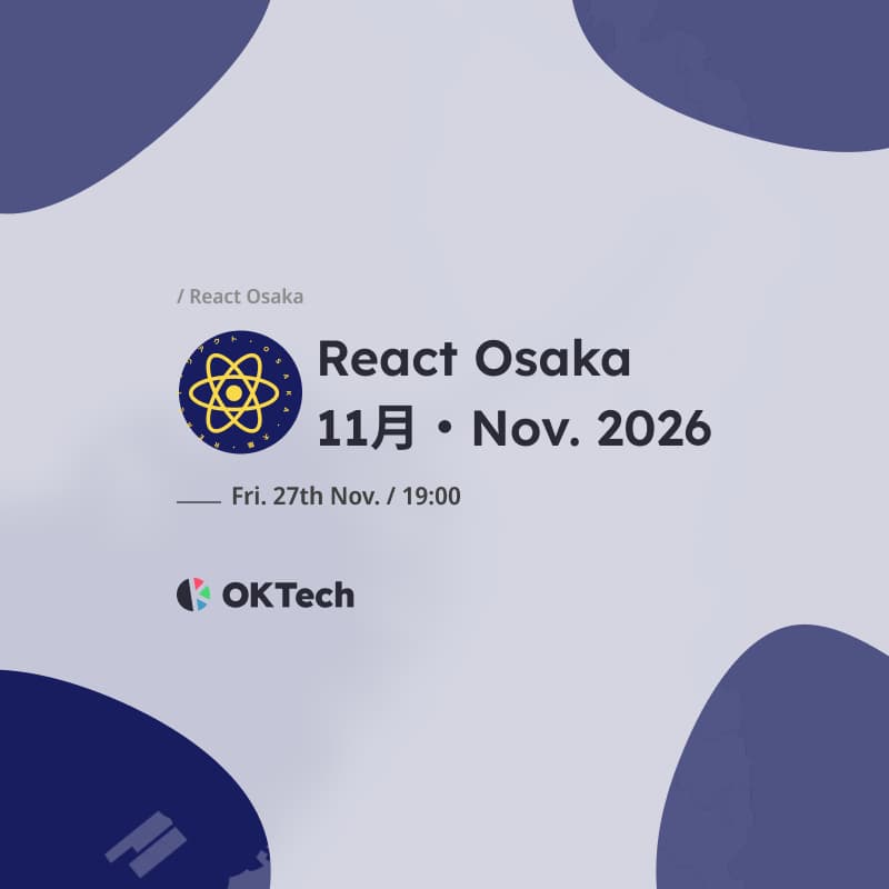 Cover Image for React Osaka 2026 11