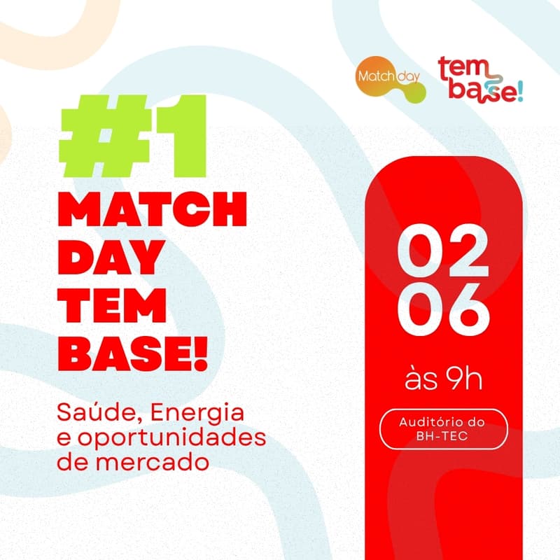 Cover Image for MatchDay Tem Base! #1 — Saúde, Energia e oportunidades de mercado