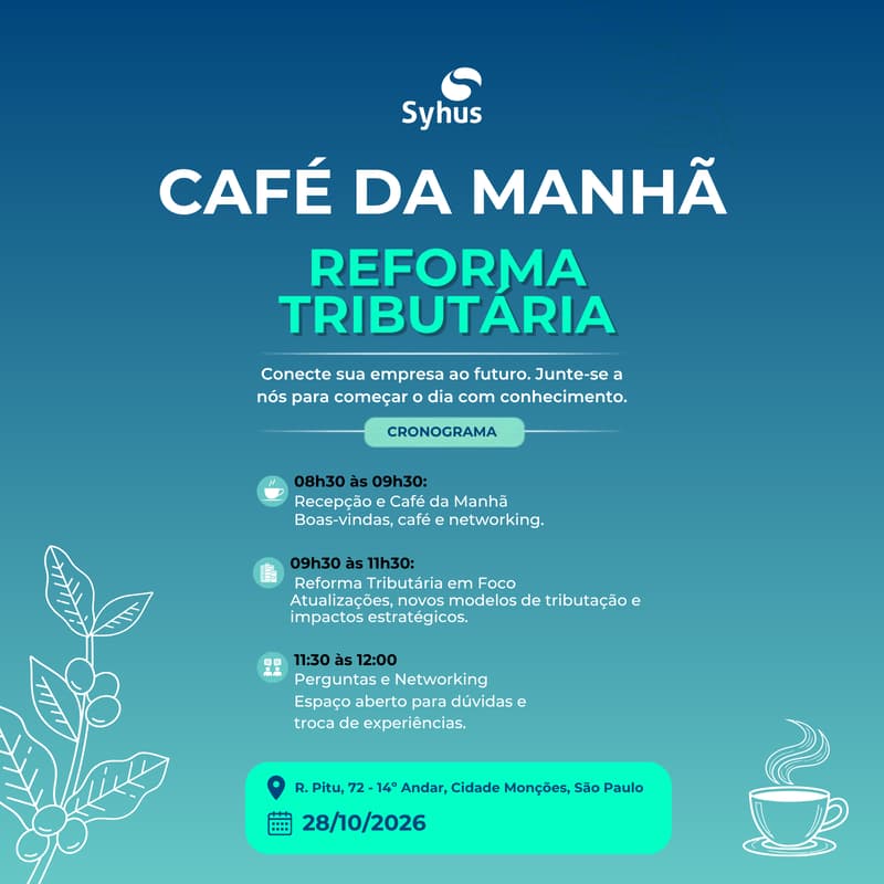 Cover Image for Café com Reforma Tributária | Syhus