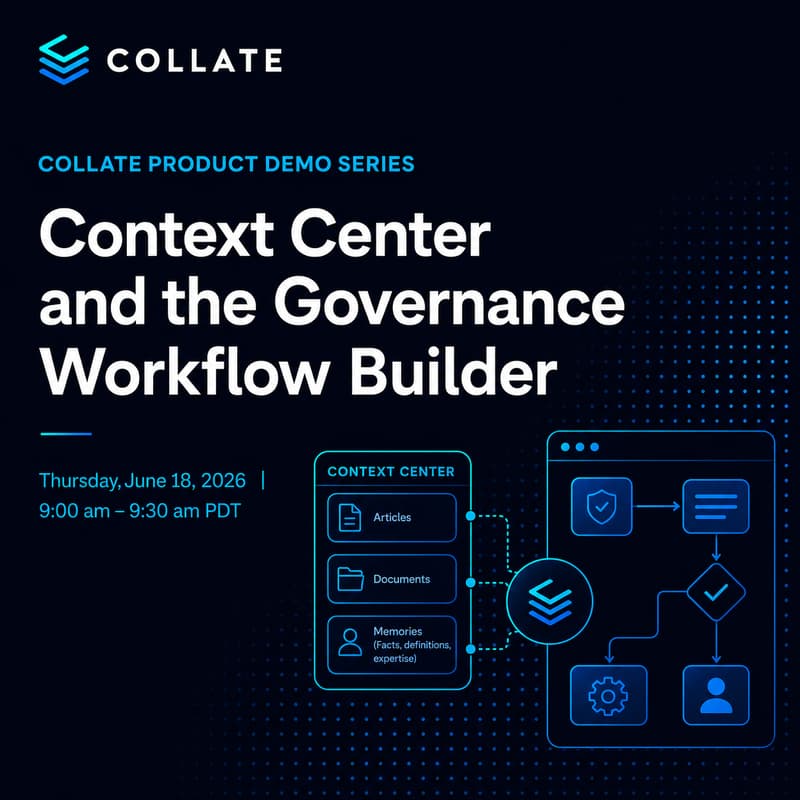 Cover Image for Collate Product Demo Series – Context Center and the Governance Workflow Builder