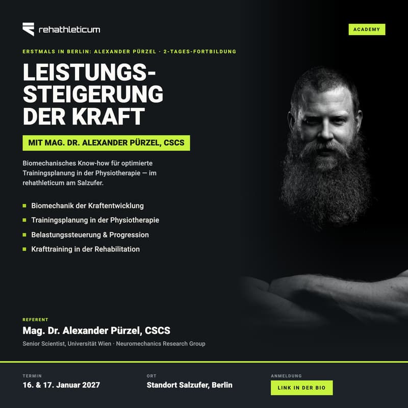 Cover Image for LEISTUNGSSTEIGERUNG DER KRAFT DURCH BIOMECHANISCHES KNOW-HOW: OPTIMIERTE TRAININGSPLANUNG IN DER PHYSIOTHERAPIE VON & MIT ALEXANDER PÜRZEL