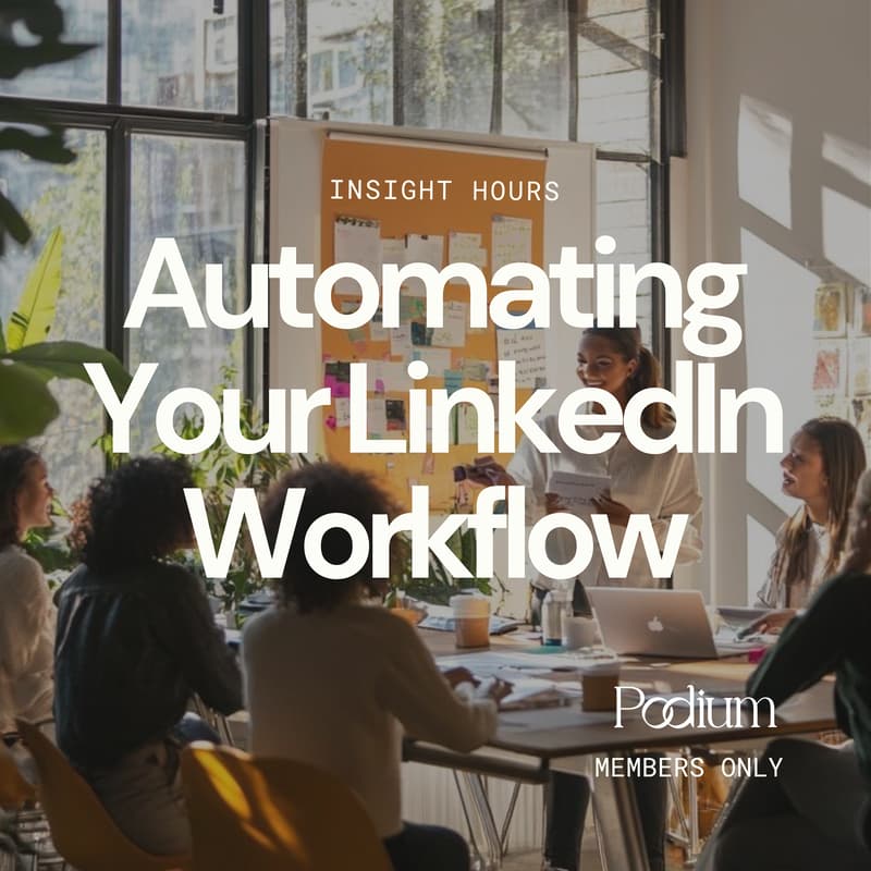 Cover Image for Insight Hours: Automating Your LinkedIn Workflow