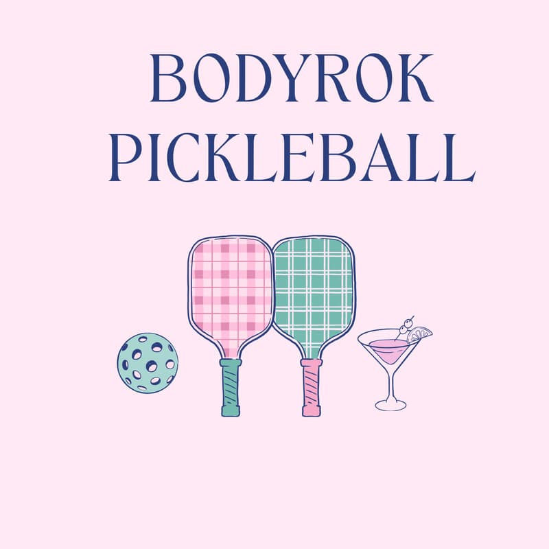 Cover Image for BODYROK ROKSGIVING Pickleball Social
