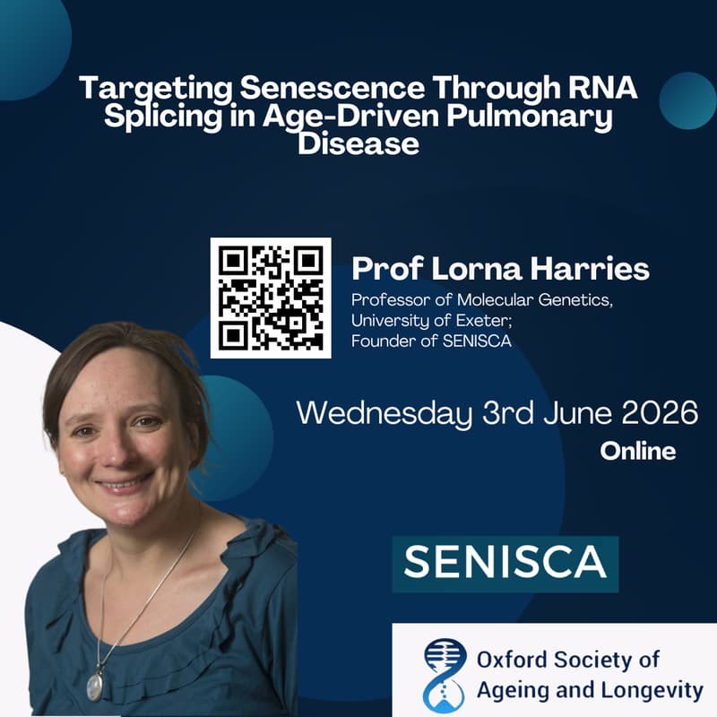 Cover Image for Professor Lorna Harries (Senisca): Targeting Senescence Through RNA Splicing in Age-Driven Pulmonary Disease