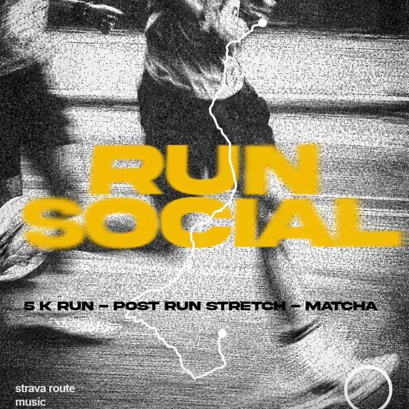 Cover Image for RUN SOCIAL | 5K + Post Run Stretch + Matcha