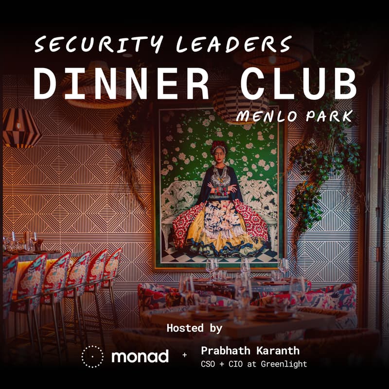 Cover Image for Security Leaders Dinner Club with PK of Greenlight
