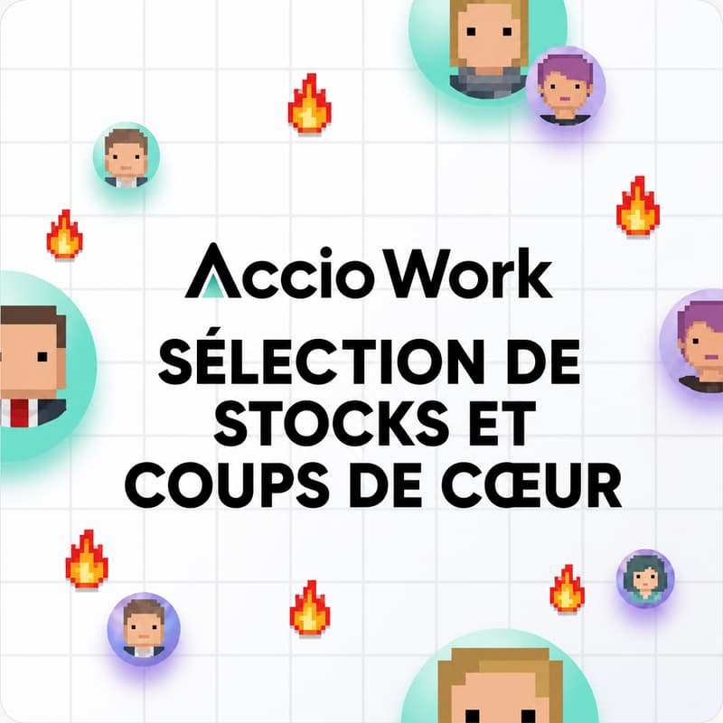 Cover Image for Sélection de stocks et coups de cœur 🔥