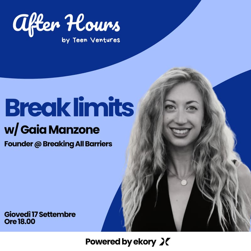 Cover Image for TeenVentures: After Hours - Break Limits w/ Gaia Manzone