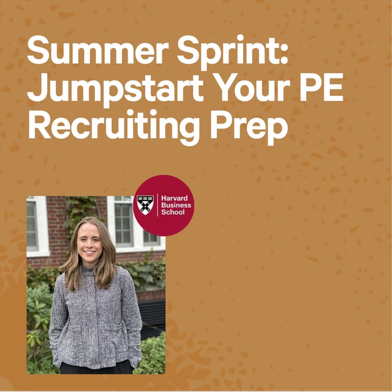 Cover Image for Summer Sprint: Jumpstart Your PE Recruiting Prep