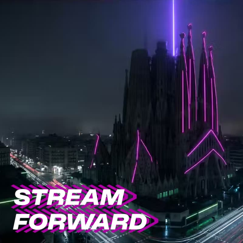 Cover Image for Stream Forward Barcelona