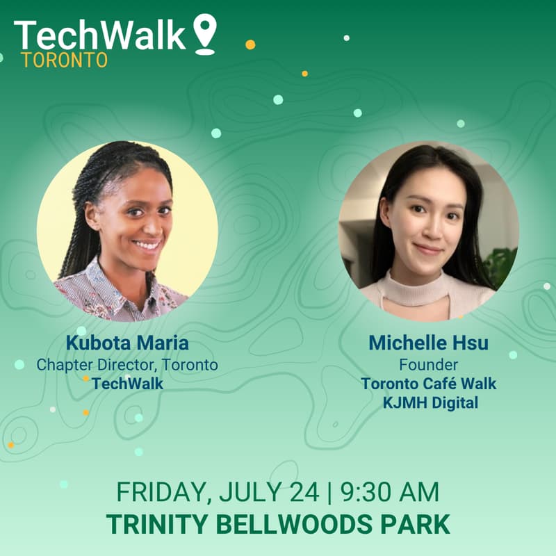 Cover Image for TechWalk | Toronto, 7/24 w/ Toronto Cafe Walk