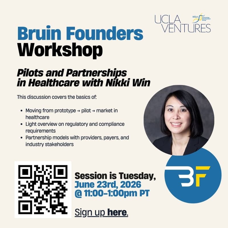 Cover Image for Bruin Founders Workshop: Pilots and Partnerships in Healthcare