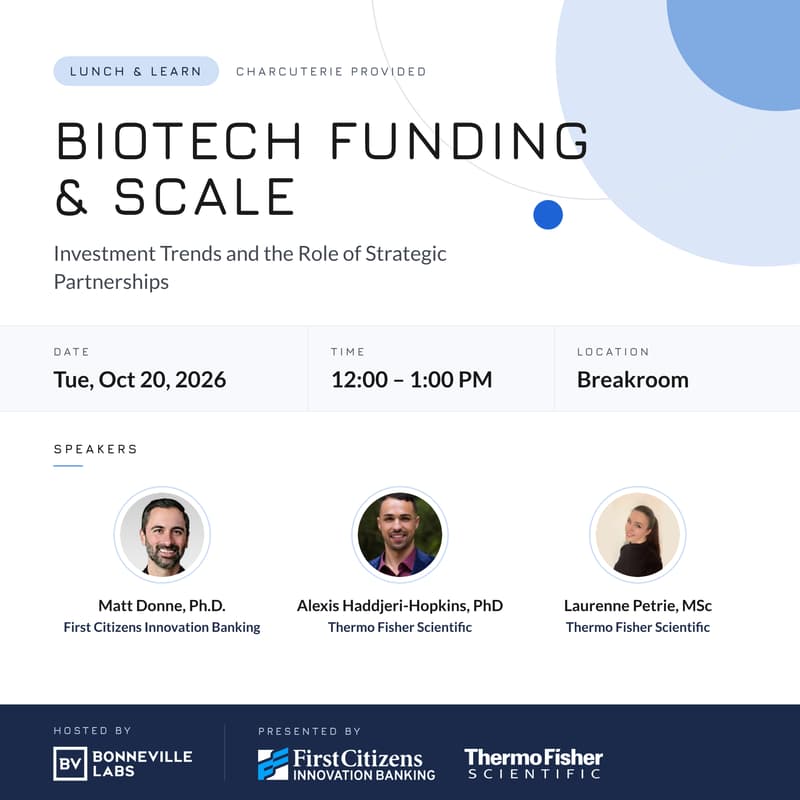 Cover Image for Biotech Funding & Scale Lunch & Learn