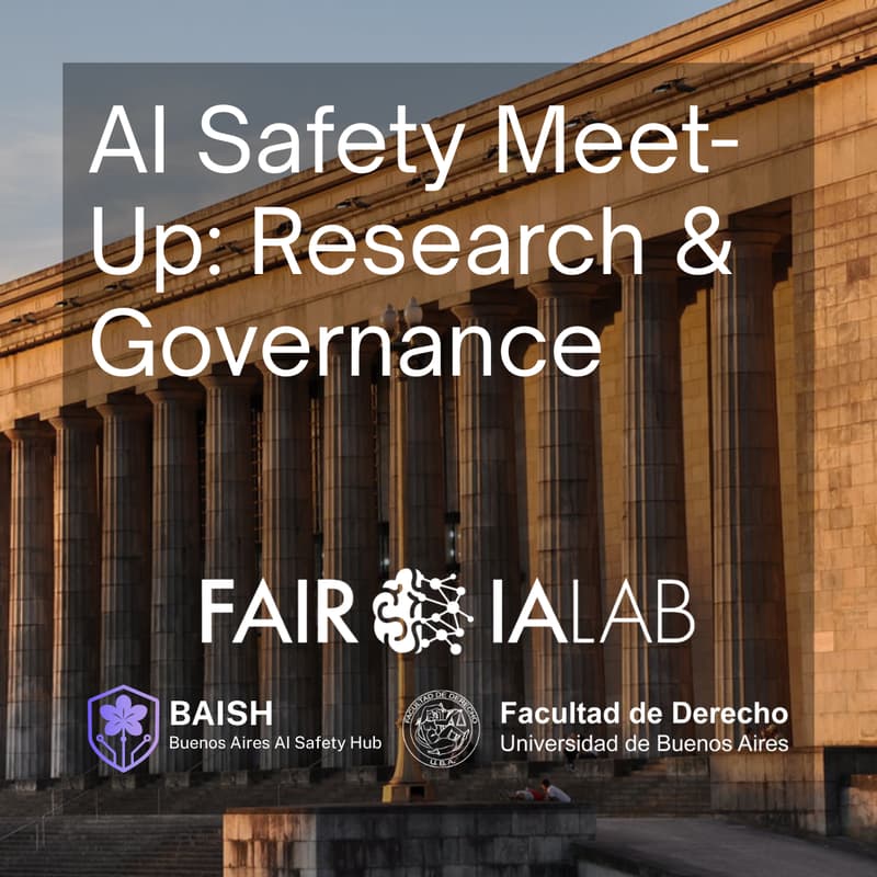 Cover Image for AI Safety Meet-Up: Research & Governance