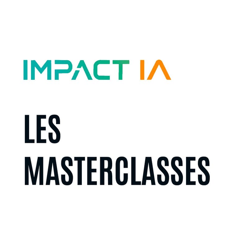 Cover Image for Impact IA: S'inscrire à une Masterclass