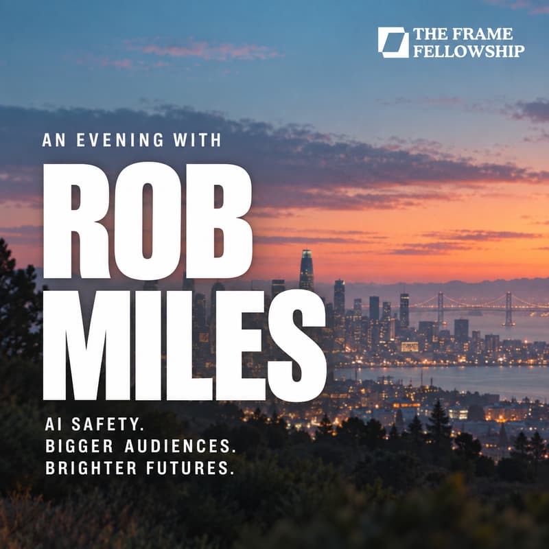 Cover Image for Rob Miles x Frame Fellowship