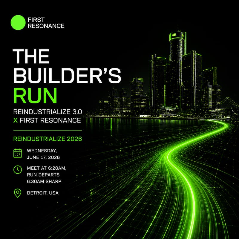 Cover Image for The Builder's Run, Reindustrialize 3.0 x First Resonance
