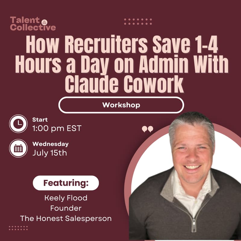 Cover Image for How Recruiters Save 1-4 Hours a Day on Admin With Claude Cowork