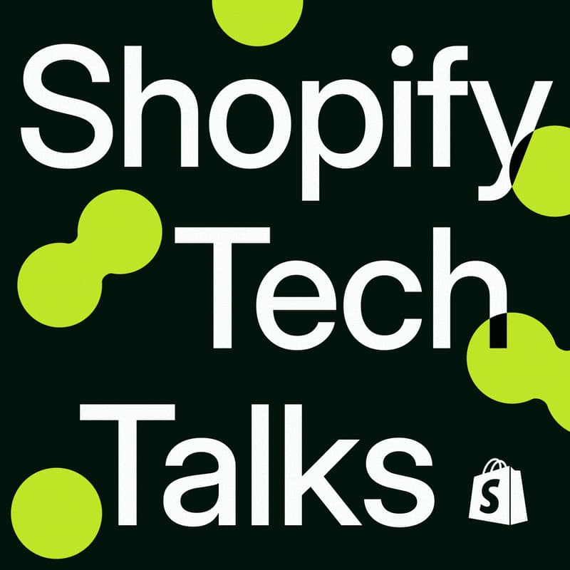 Cover Image for Shopify Tech Talks