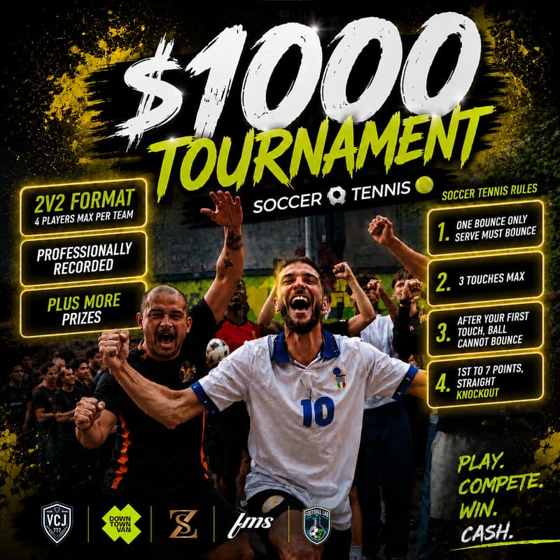 Cover Image for $1000 CASH PRIZE 2V2 SOCCER TENNIS TOURNAMENT
