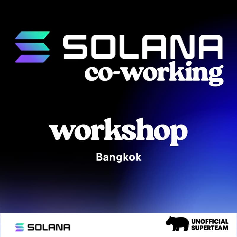Cover Image for Solana Thailand: Co-work & Workshop with Legends.fun